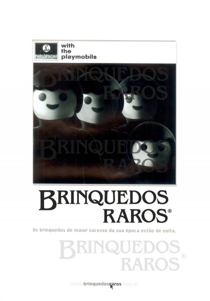 Brinquedo antigo Realizada em 2004 pela Agência de Publicidade DPZ para participar do Festival do Filme Publicitário de Cannes na França inspirada em Brinquedos Antigos e nos Bonecos Playmobil com o nome Playmobeatles